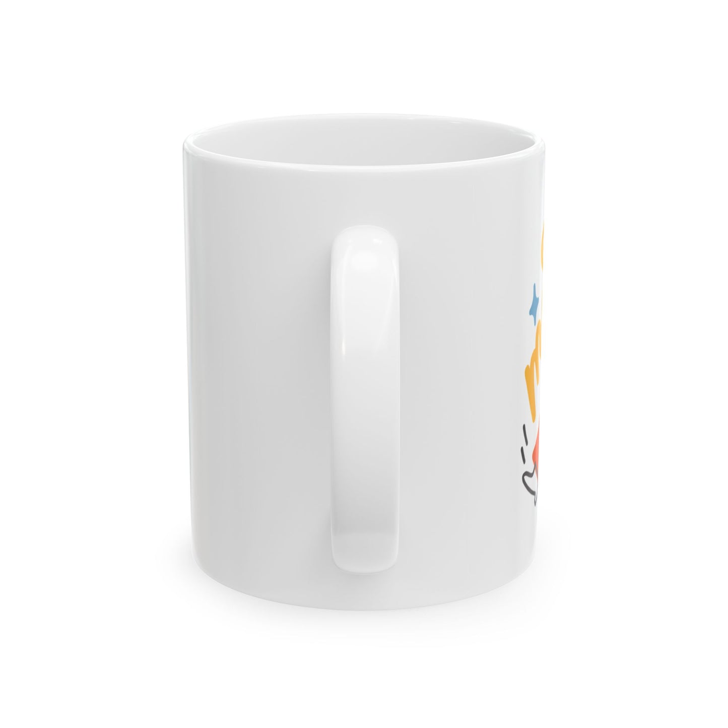 Inspirational Ceramic Coffee Mug, Motivational Gift for Friends, Home Office Decor, Birthday Present, Coffee Lover's Mug