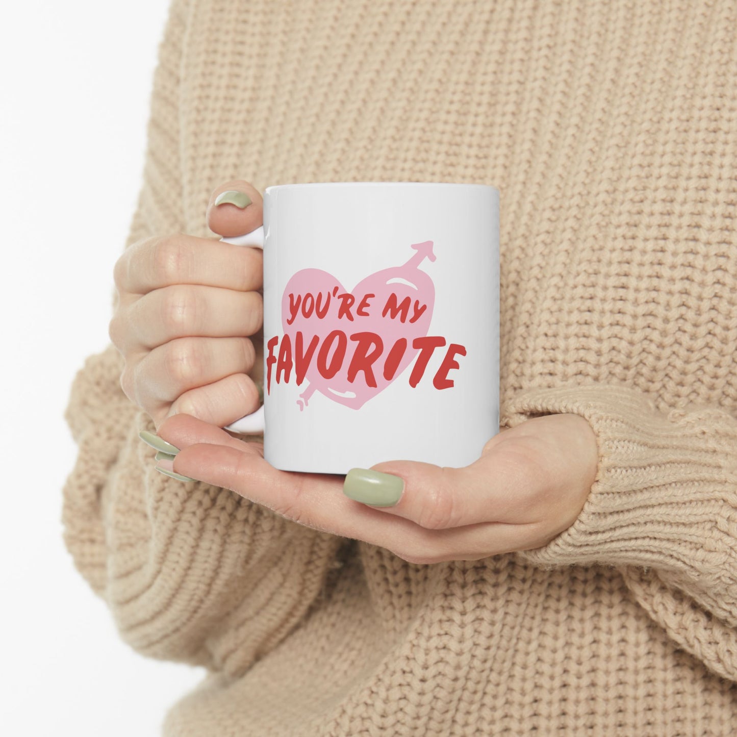 Cute Ceramic Mug - You’re My Favorite, Heart Design, Gift for Coffee Lovers, Valentine’s Day, Home Decor, Funny Gift