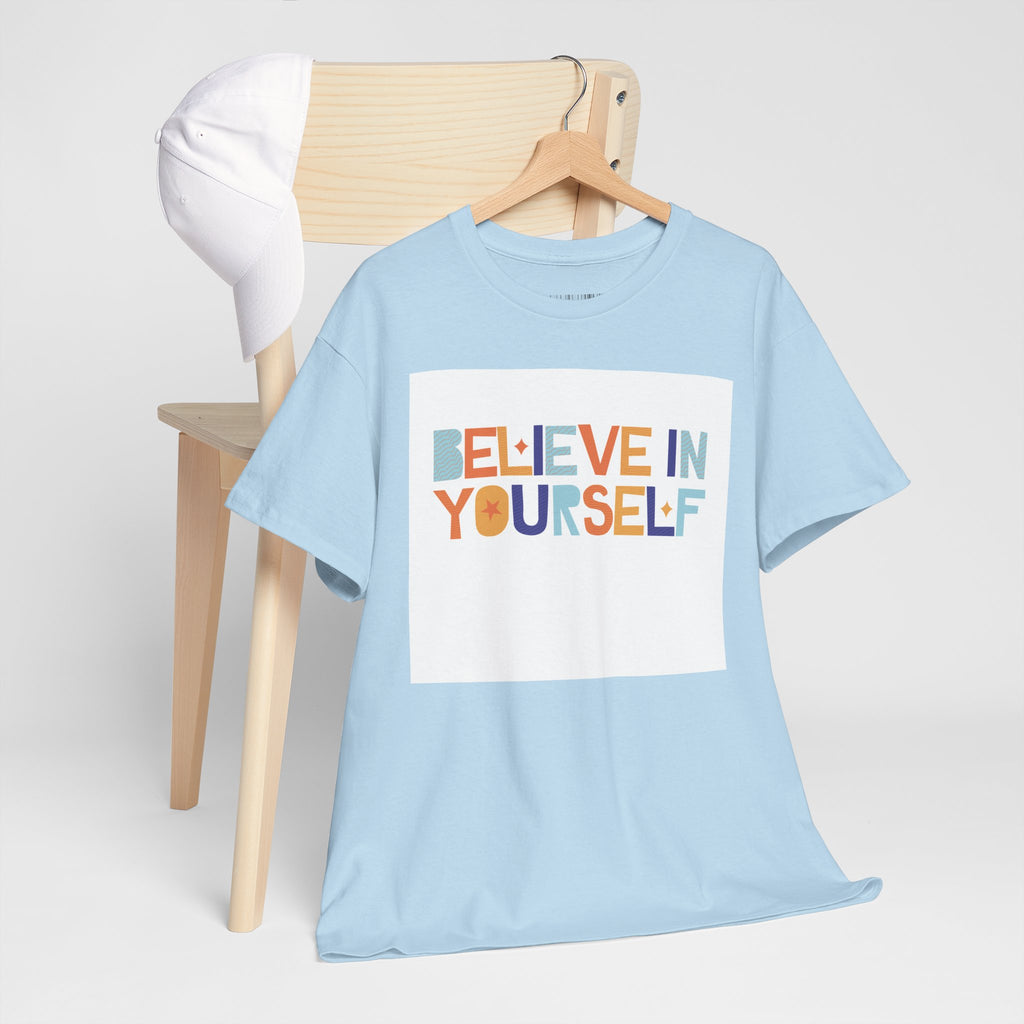 T-Shirt — "Believe in Yourself" Colorful Retro Motivational Tee