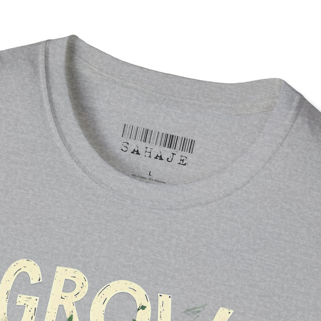 Grow Through What You Go Through T-Shirt — Inspirational Plant Design