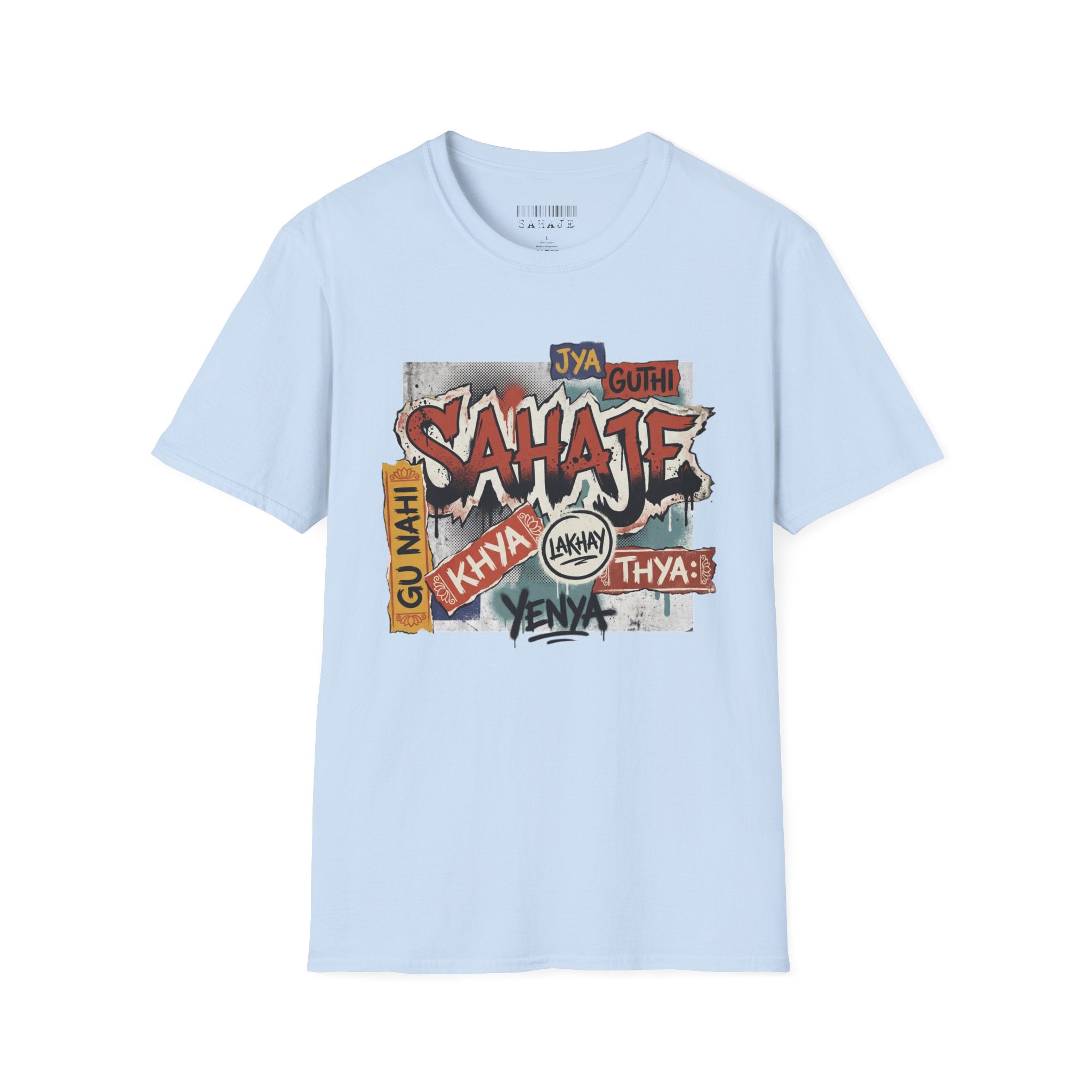 T-Shirt , Sahaje brand's Streetwear , local craftmanship - Perfect gift for Men and Women