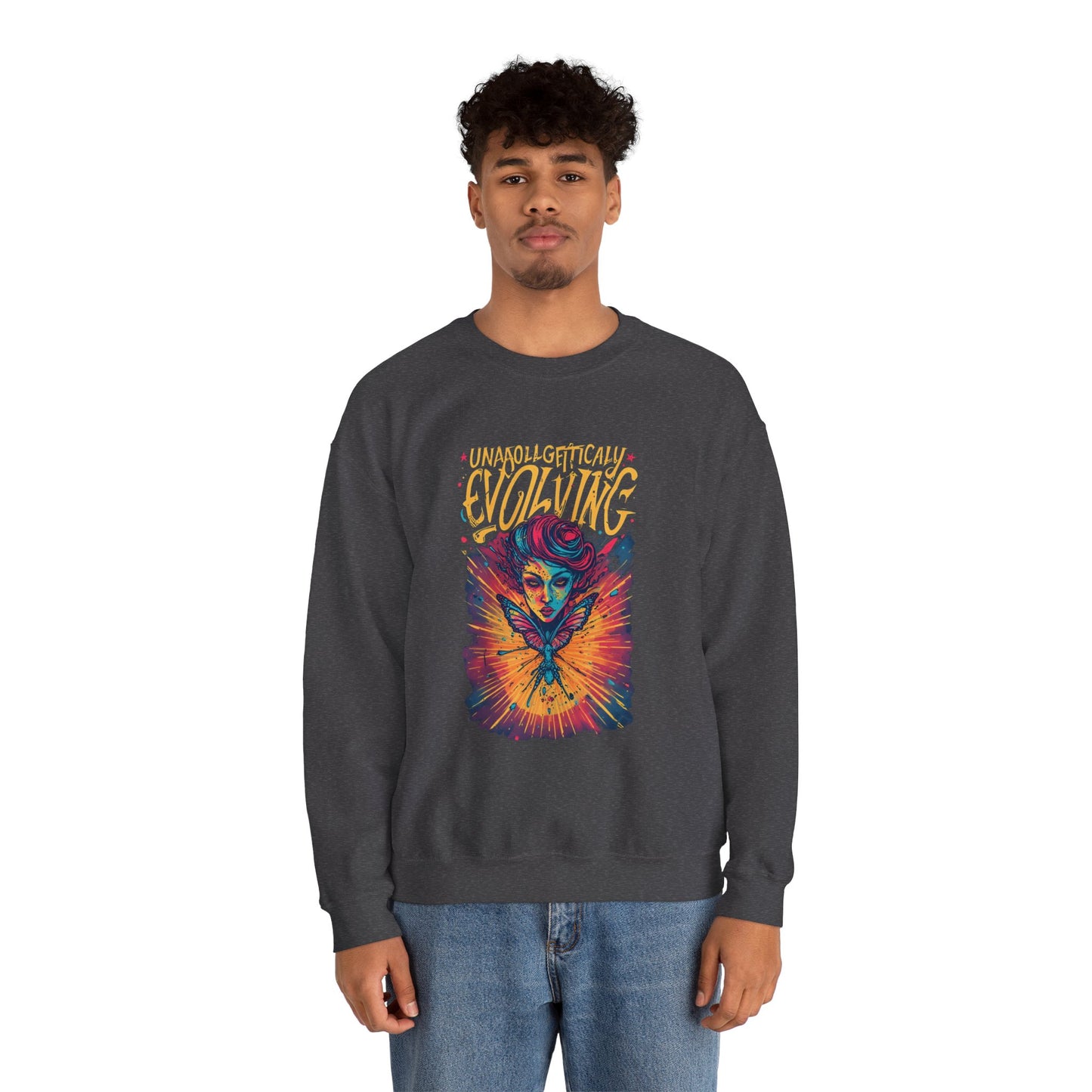 Evolving Butterfly Crewneck Sweatshirt — "Unafraid, Authentically Evolving" Inspirational Pullover