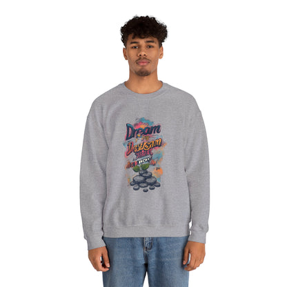 Dream Big Crewneck Sweatshirt — "Dream, Design, Draw" Inspirational Graphic