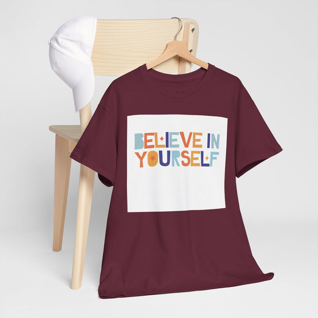 T-Shirt — "Believe in Yourself" Colorful Retro Motivational Tee