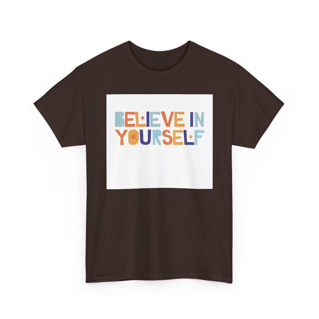 T-Shirt — "Believe in Yourself" Colorful Retro Motivational Tee