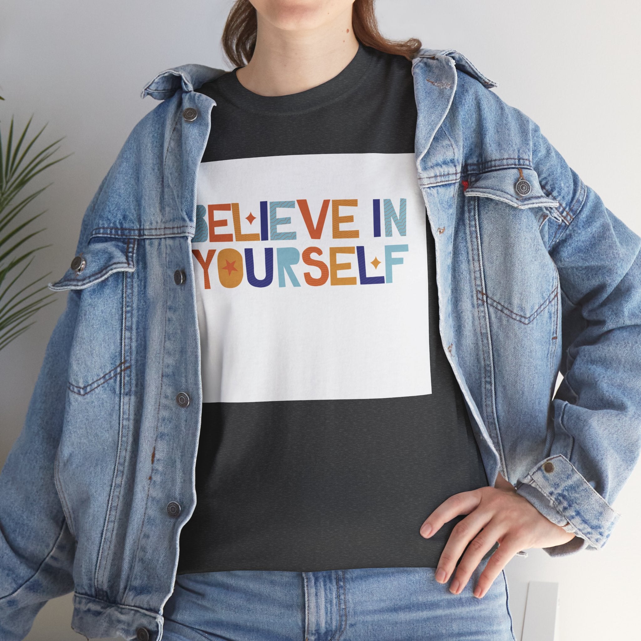 T-Shirt — "Believe in Yourself" Colorful Retro Motivational Tee