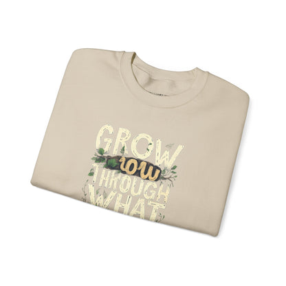 Grow Through What You Go Through Crewneck Sweatshirt — Inspirational Plant Typography
