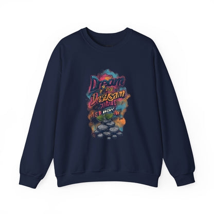 Dream Big Crewneck Sweatshirt — "Dream, Design, Draw" Inspirational Graphic