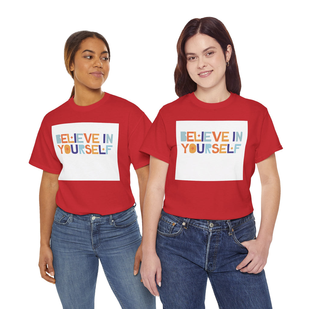 T-Shirt — "Believe in Yourself" Colorful Retro Motivational Tee