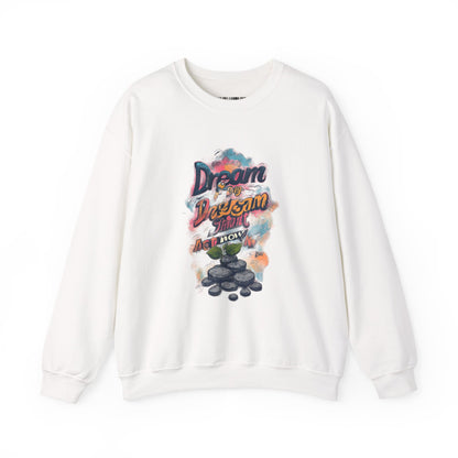 Dream Big Crewneck Sweatshirt — "Dream, Design, Draw" Inspirational Graphic