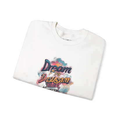 Dream Big Crewneck Sweatshirt — "Dream, Design, Draw" Inspirational Graphic