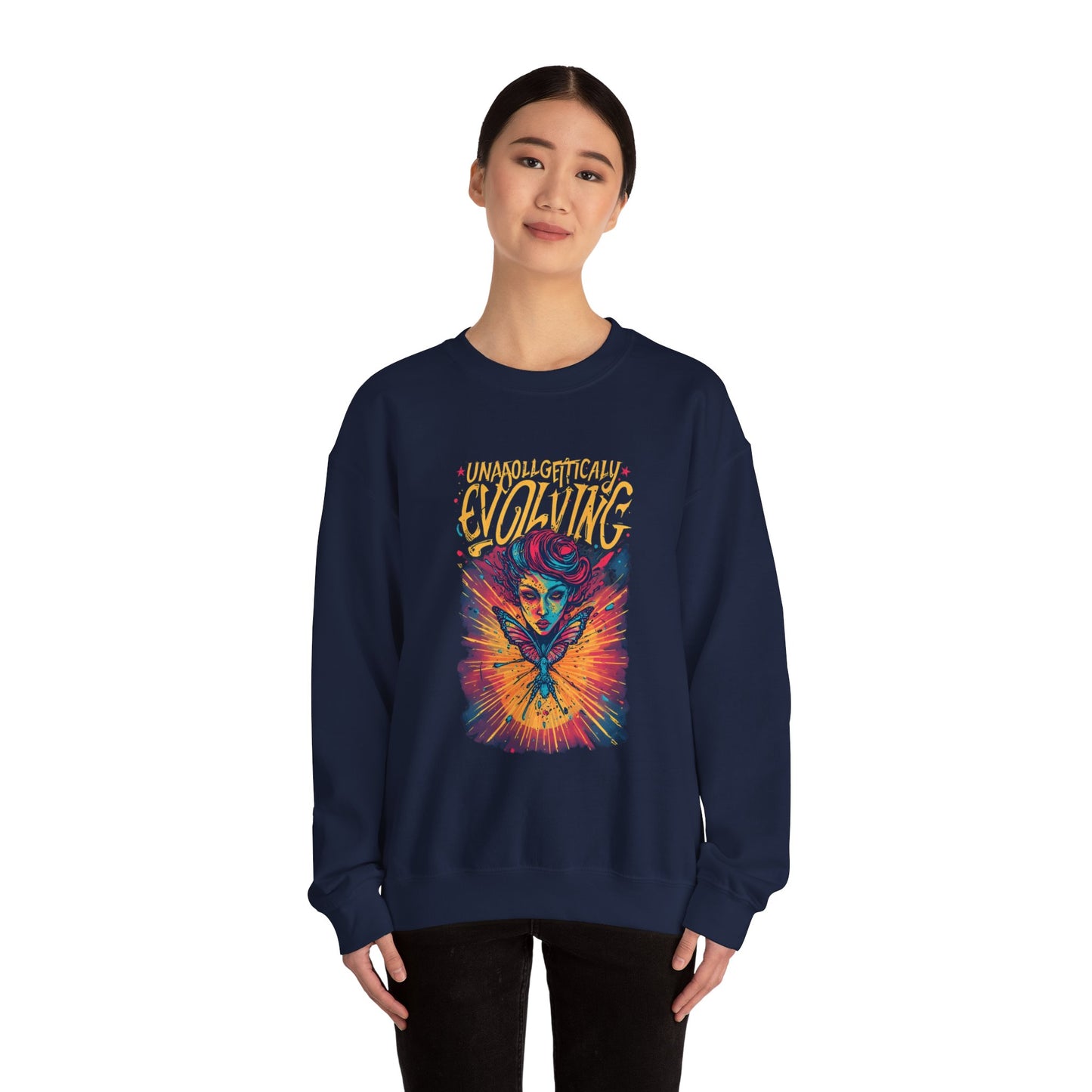 Evolving Butterfly Crewneck Sweatshirt — "Unafraid, Authentically Evolving" Inspirational Pullover