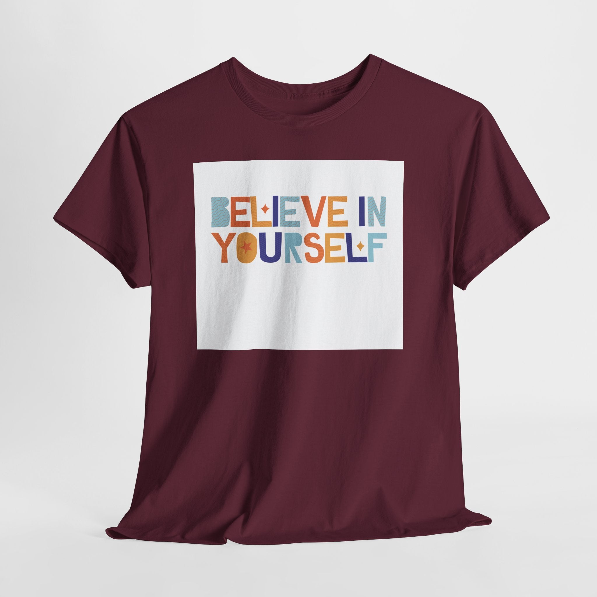 T-Shirt — "Believe in Yourself" Colorful Retro Motivational Tee