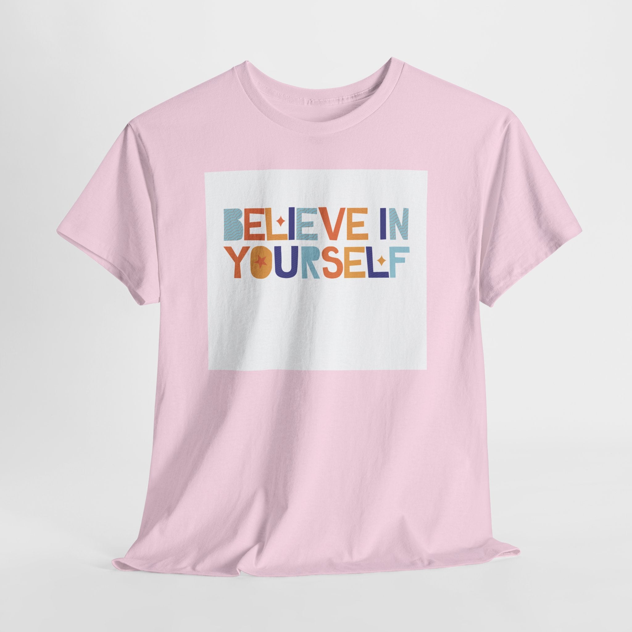 T-Shirt — "Believe in Yourself" Colorful Retro Motivational Tee
