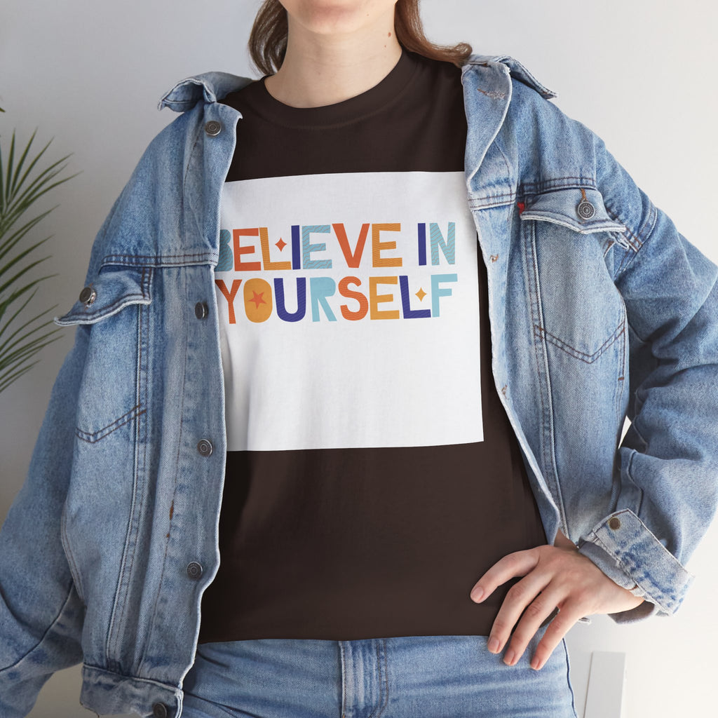 T-Shirt — "Believe in Yourself" Colorful Retro Motivational Tee
