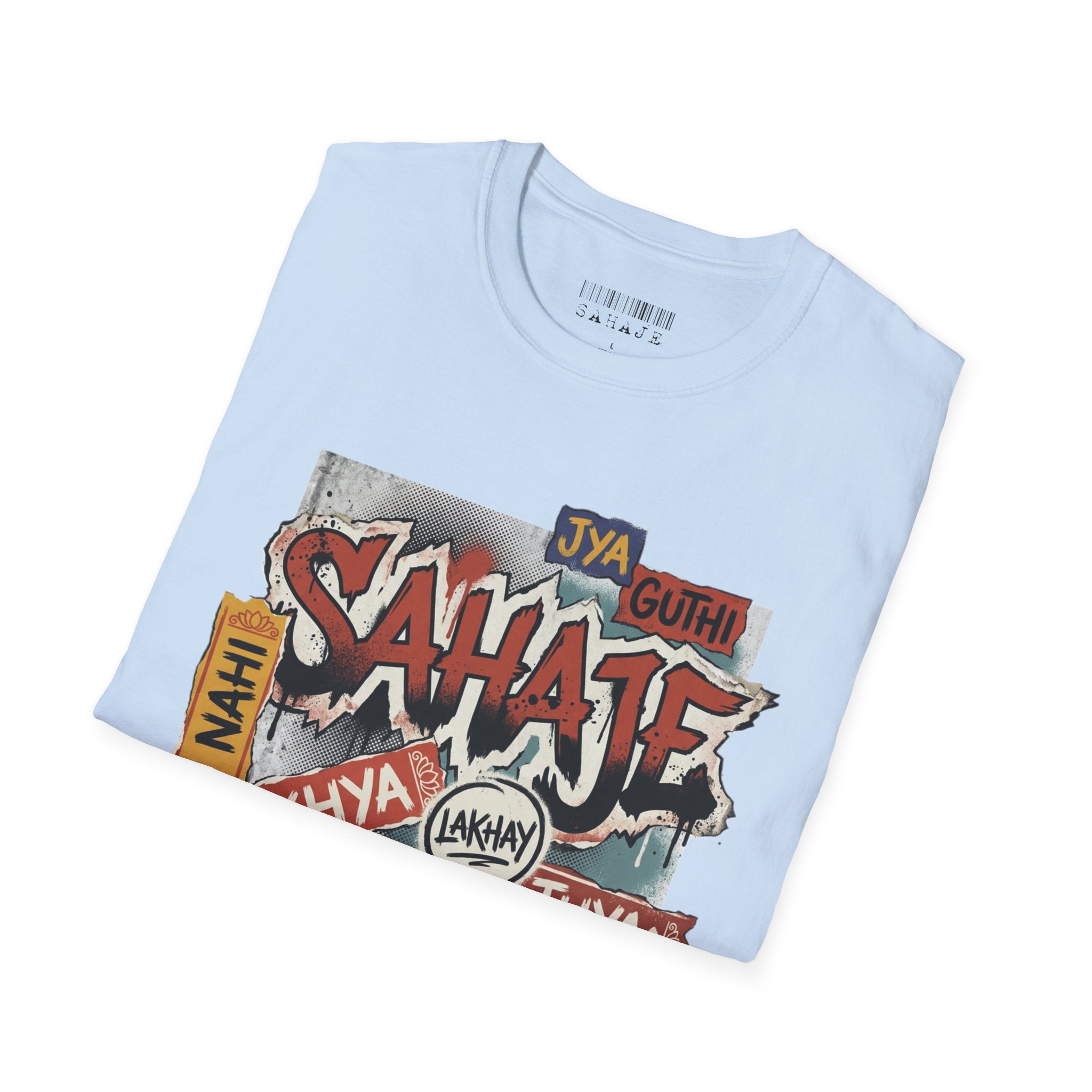 T-Shirt , Sahaje brand's Streetwear , local craftmanship - Perfect gift for Men and Women