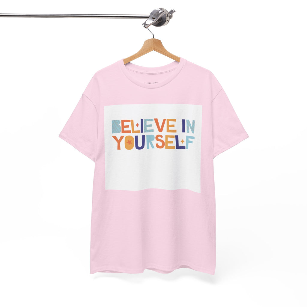 T-Shirt — "Believe in Yourself" Colorful Retro Motivational Tee