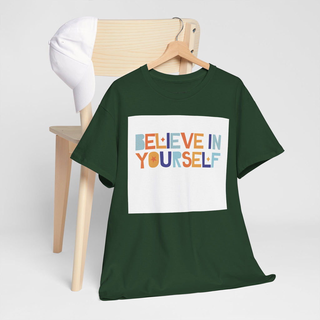 T-Shirt — "Believe in Yourself" Colorful Retro Motivational Tee