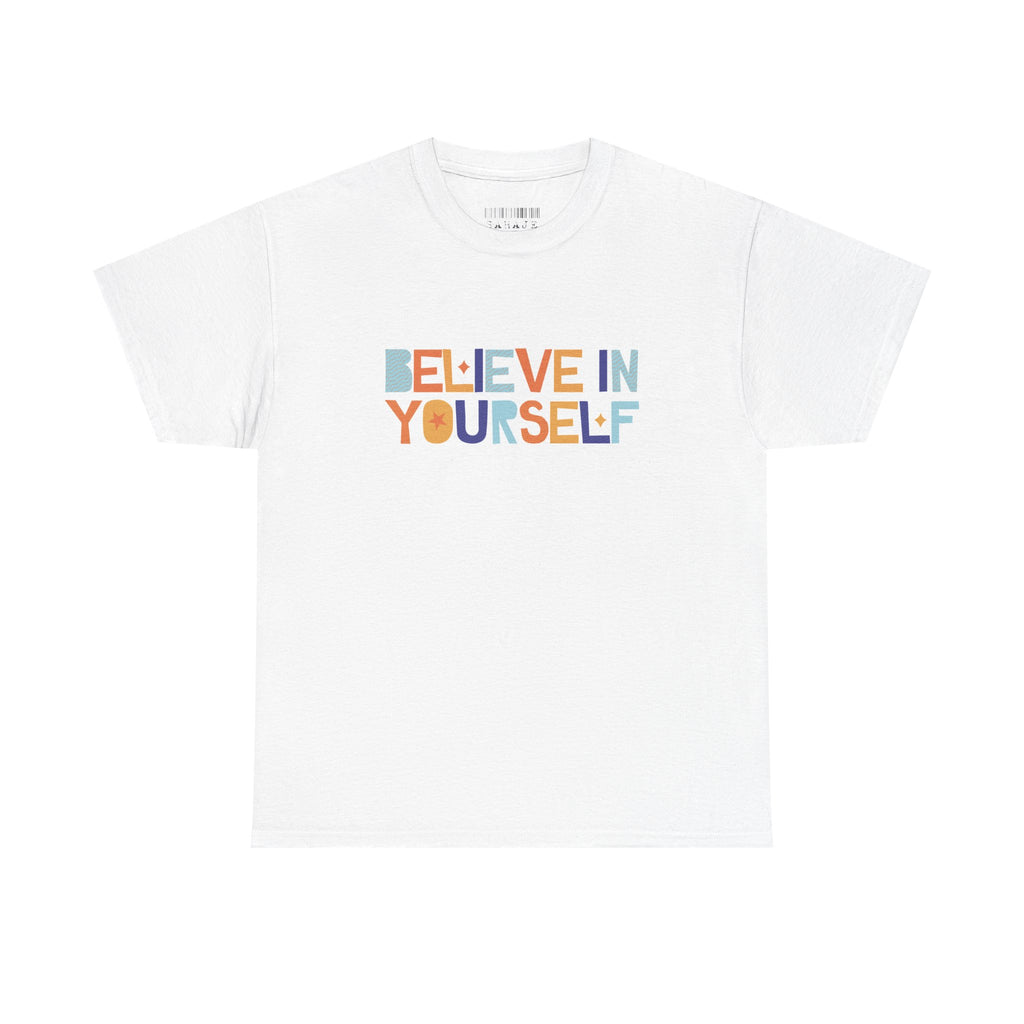 T-Shirt — "Believe in Yourself" Colorful Retro Motivational Tee