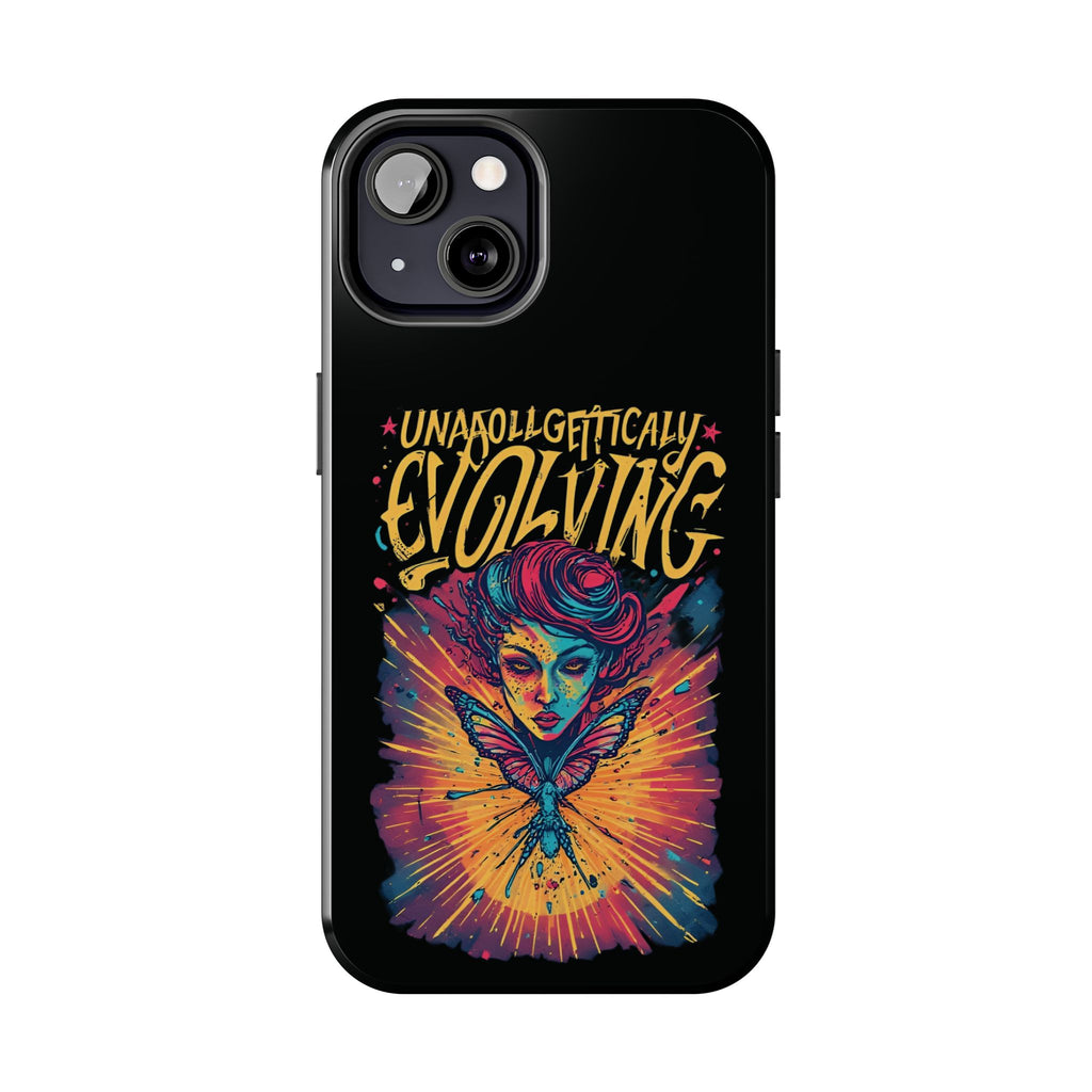 Evolving Butterfly Phone Case — "Unapologetically Evolving" Artistic Protective Case
