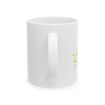 Brighten Your Day Ceramic Mug - Inspirational Coffee Cup, Motivational Drinkware, Gift for Friends, Office Mug, Cute Kitchenware