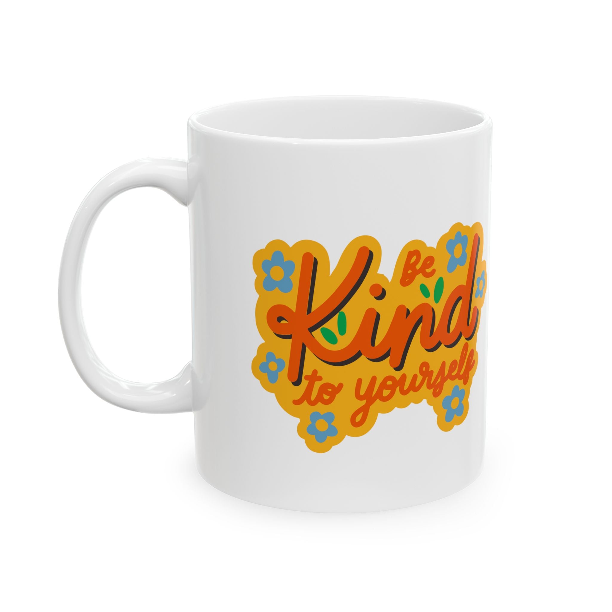 Colorful Inspirational Ceramic Mug - Perfect Gift for Friends, Coffee Lovers, Self-Care, Birthdays, Affirmation