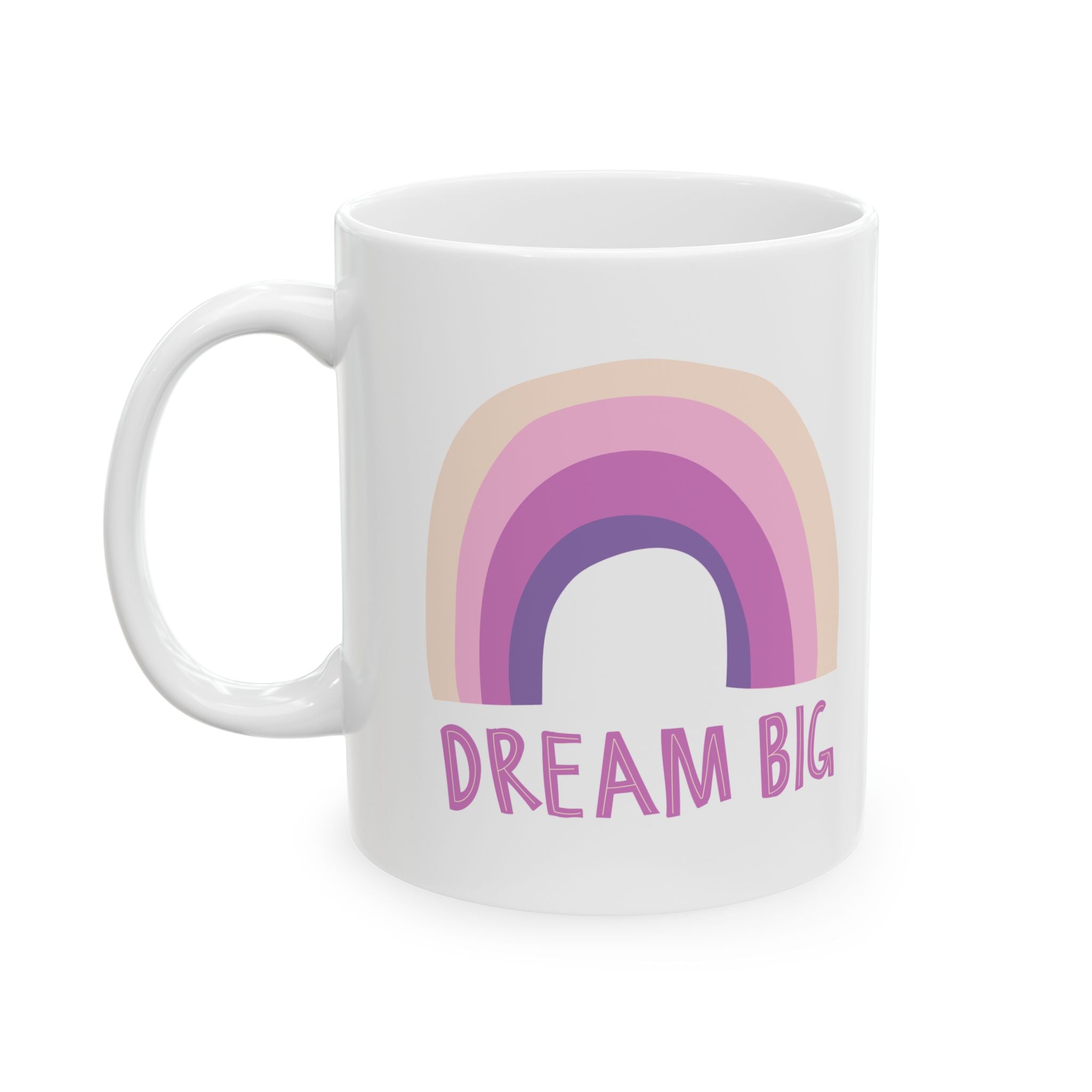 Motivational Rainbow Ceramic Mug - Inspirational Coffee Cup, Gifts for Dreamers, Bright Colorful Drinkware, Cute Office Mug, 11oz, 15oz