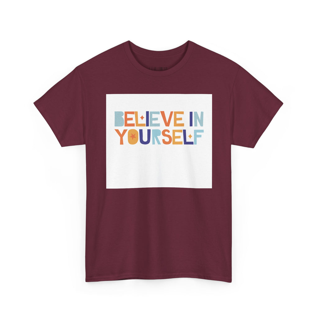 T-Shirt — "Believe in Yourself" Colorful Retro Motivational Tee