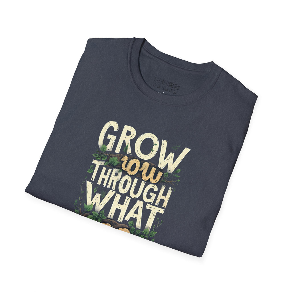 T-Shirt — Floral 'Grow Slow, Go Through' Inspirational Graphic Tee