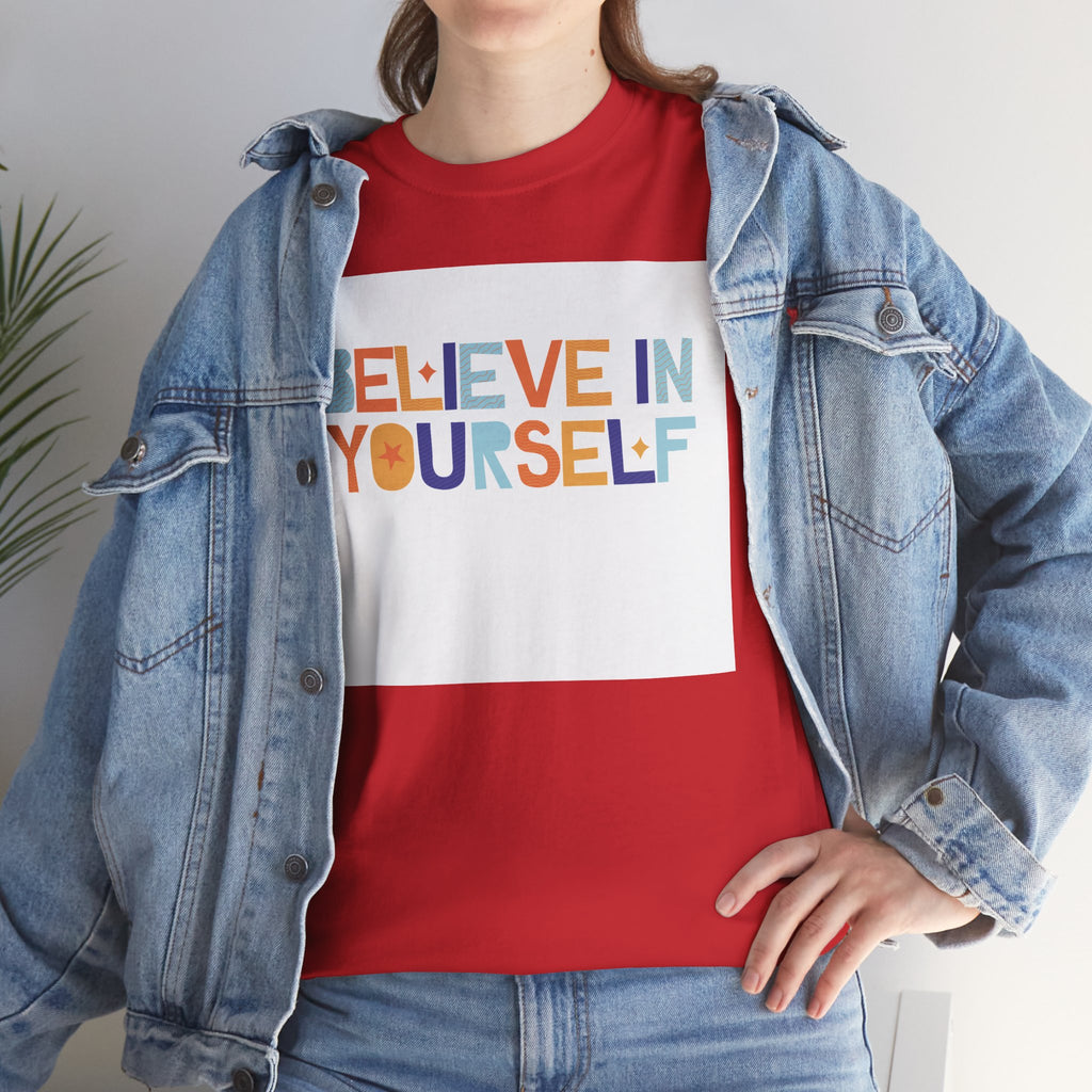 T-Shirt — "Believe in Yourself" Colorful Retro Motivational Tee