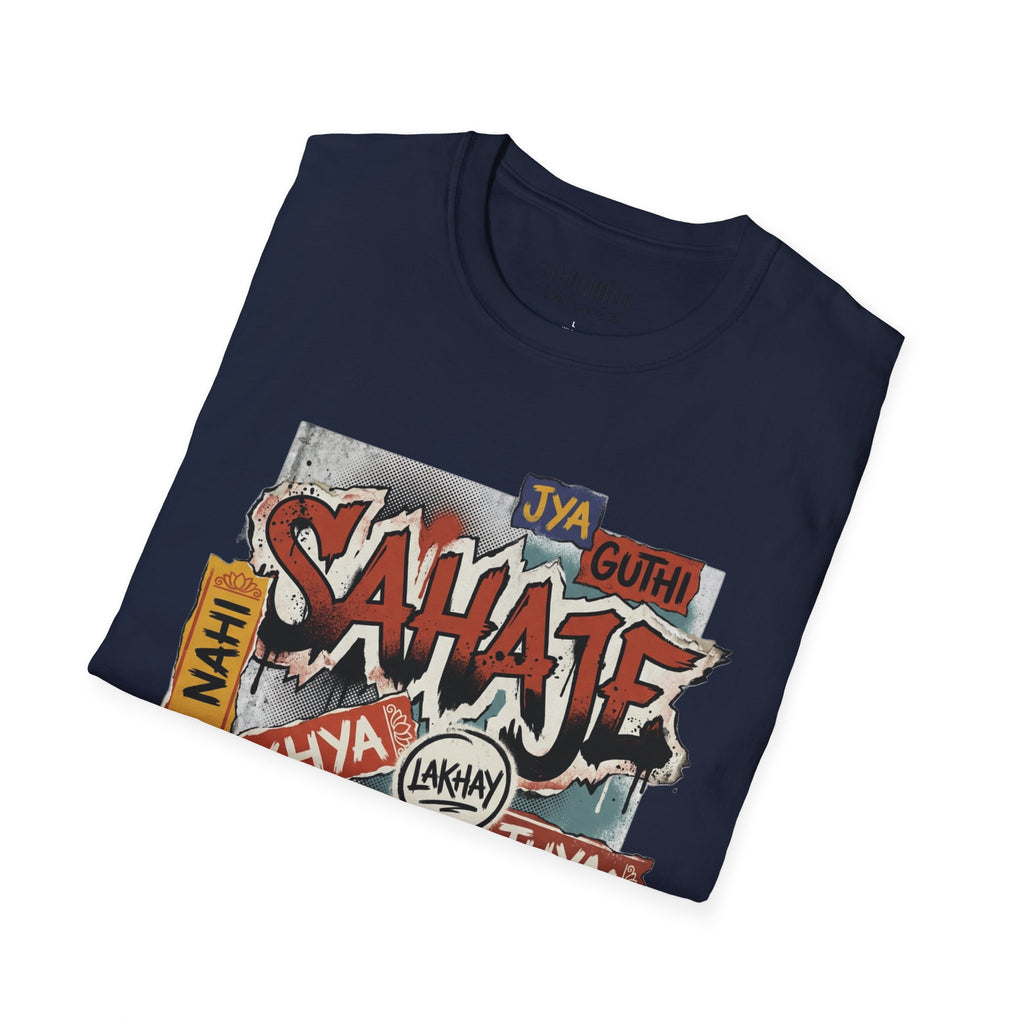 T-Shirt , Sahaje brand's Streetwear , local craftmanship - Perfect gift for Men and Women