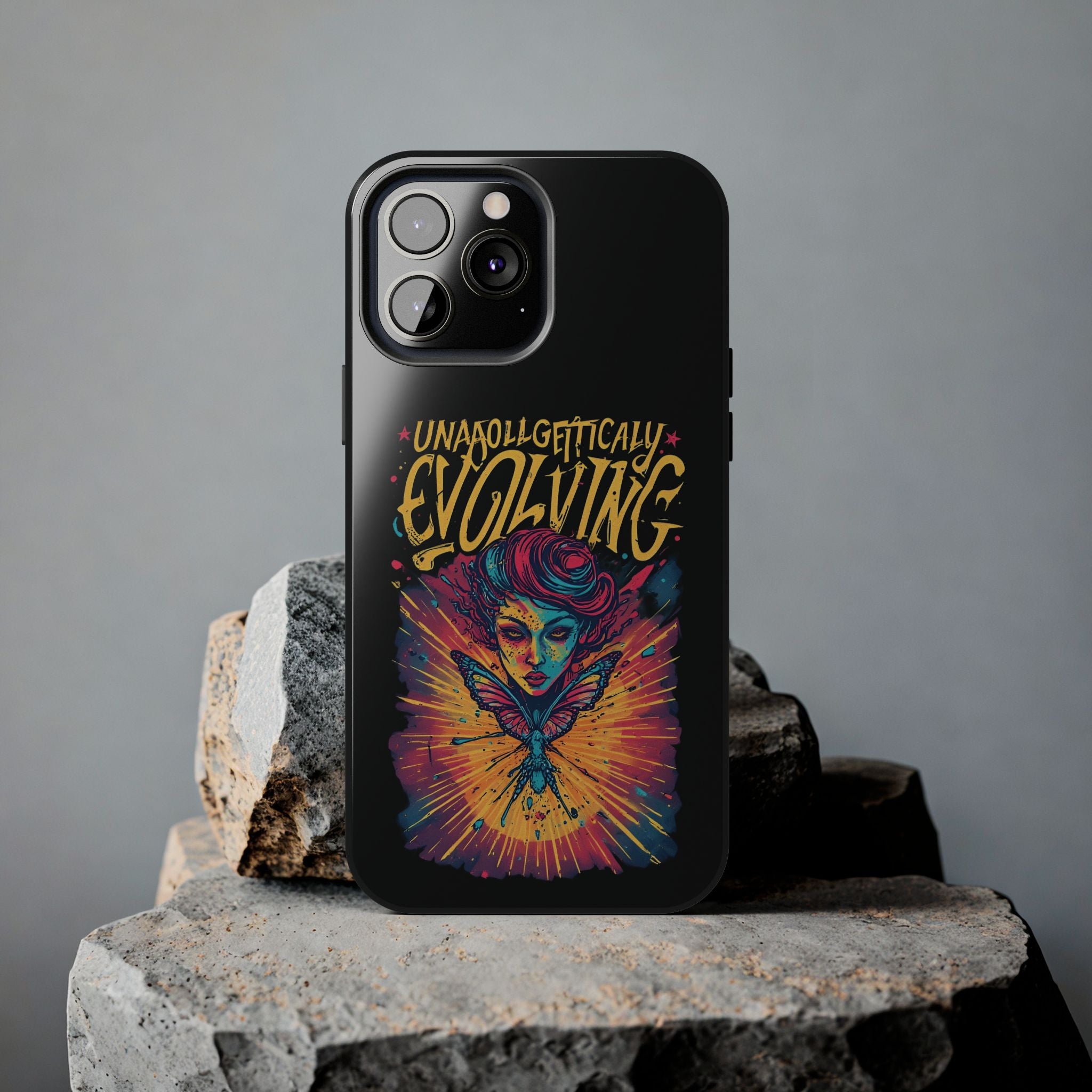 Evolving Butterfly Phone Case — "Unapologetically Evolving" Artistic Protective Case