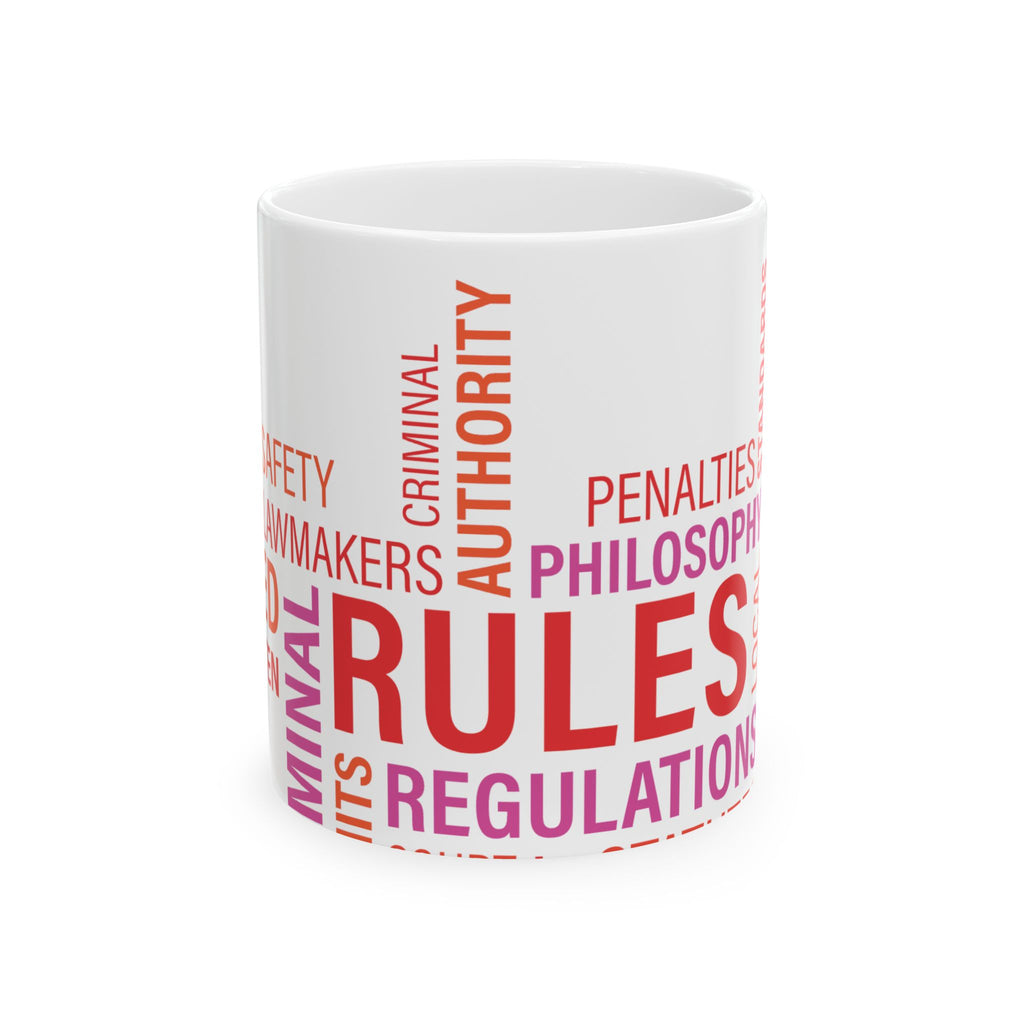 Rules and Regulations Coffee Mug, Gift for Legal Professionals, Motivational Cup, Office Decor, Unique Ceramic Mug