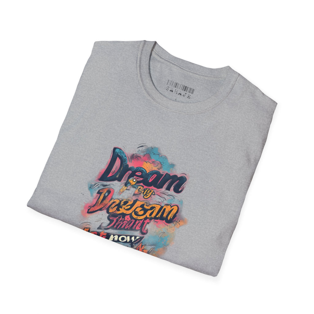 Dream Bigger Graphic T-Shirt — "Dream. Design. Do." Inspirational Tee