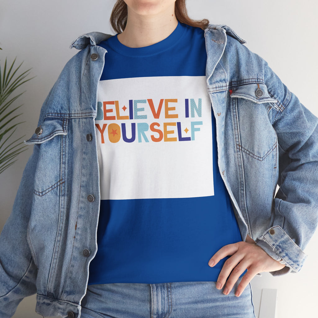 T-Shirt — "Believe in Yourself" Colorful Retro Motivational Tee
