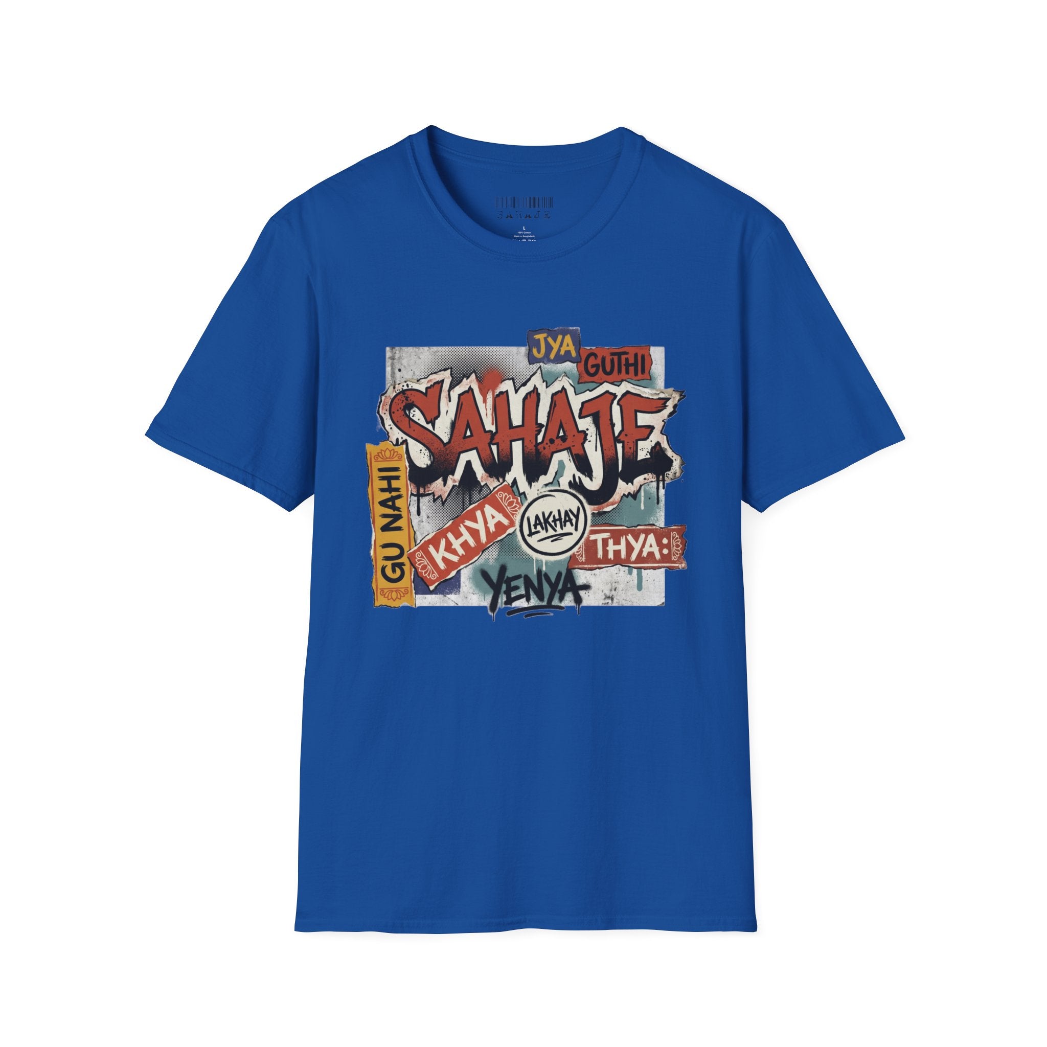 T-Shirt , Sahaje brand's Streetwear , local craftmanship - Perfect gift for Men and Women