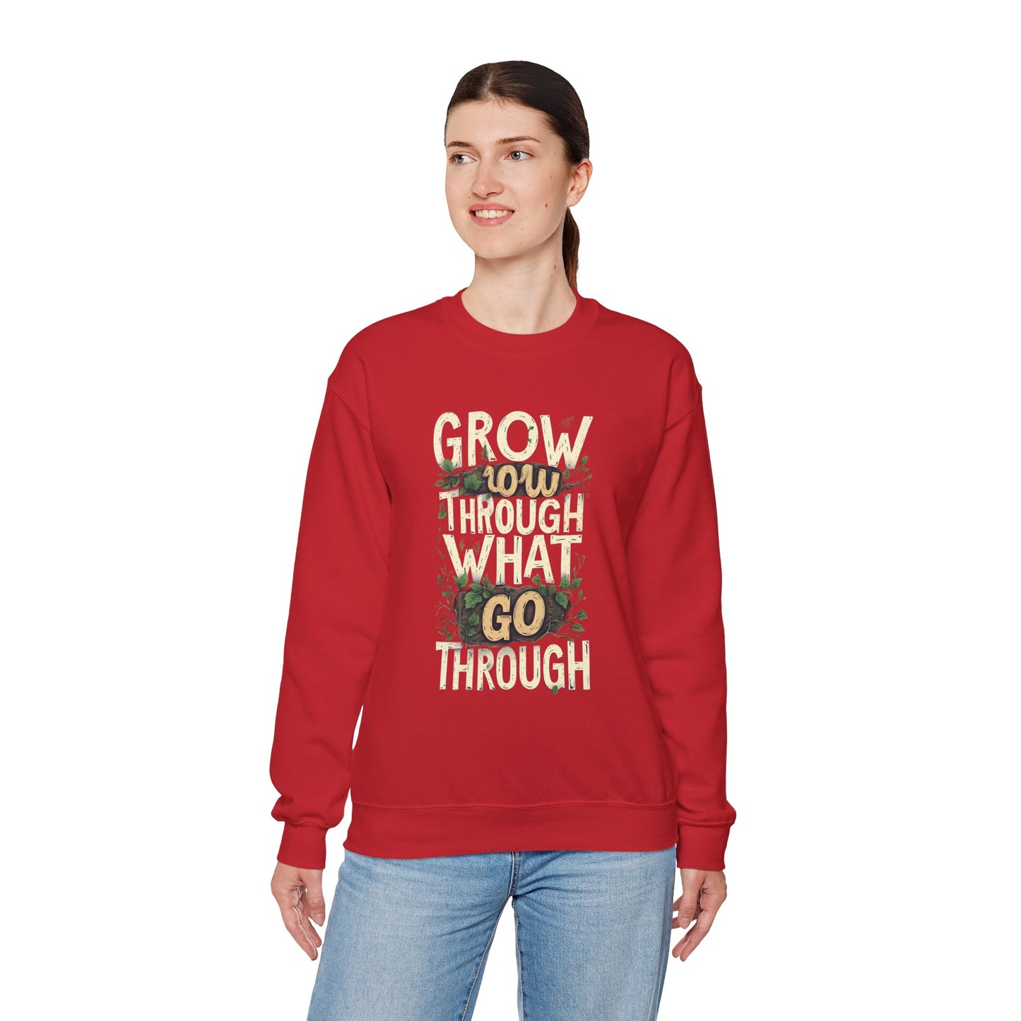 Grow Through What You Go Through Crewneck Sweatshirt — Inspirational Plant Typography