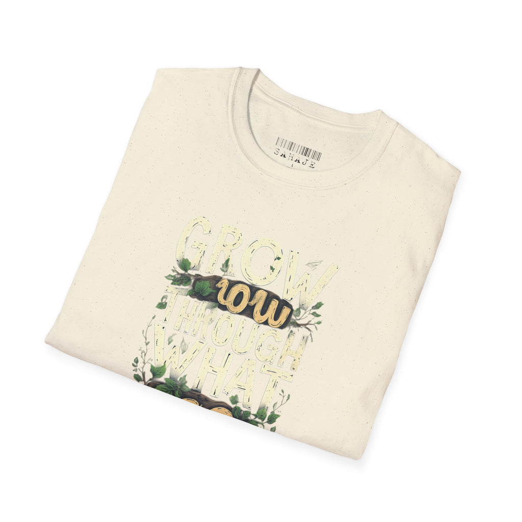 T-Shirt — Floral 'Grow Slow, Go Through' Inspirational Graphic Tee
