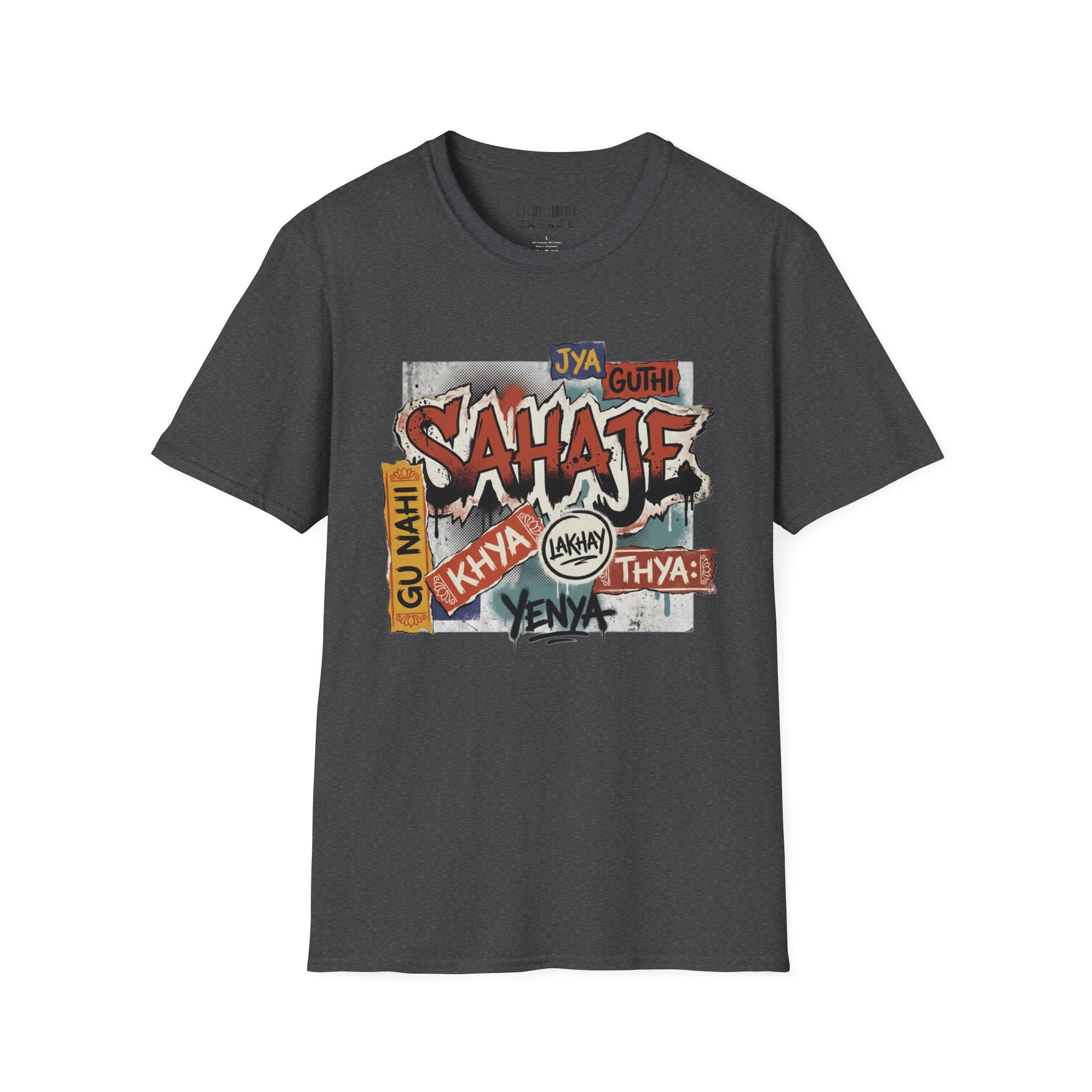 T-Shirt , Sahaje brand's Streetwear , local craftmanship - Perfect gift for Men and Women
