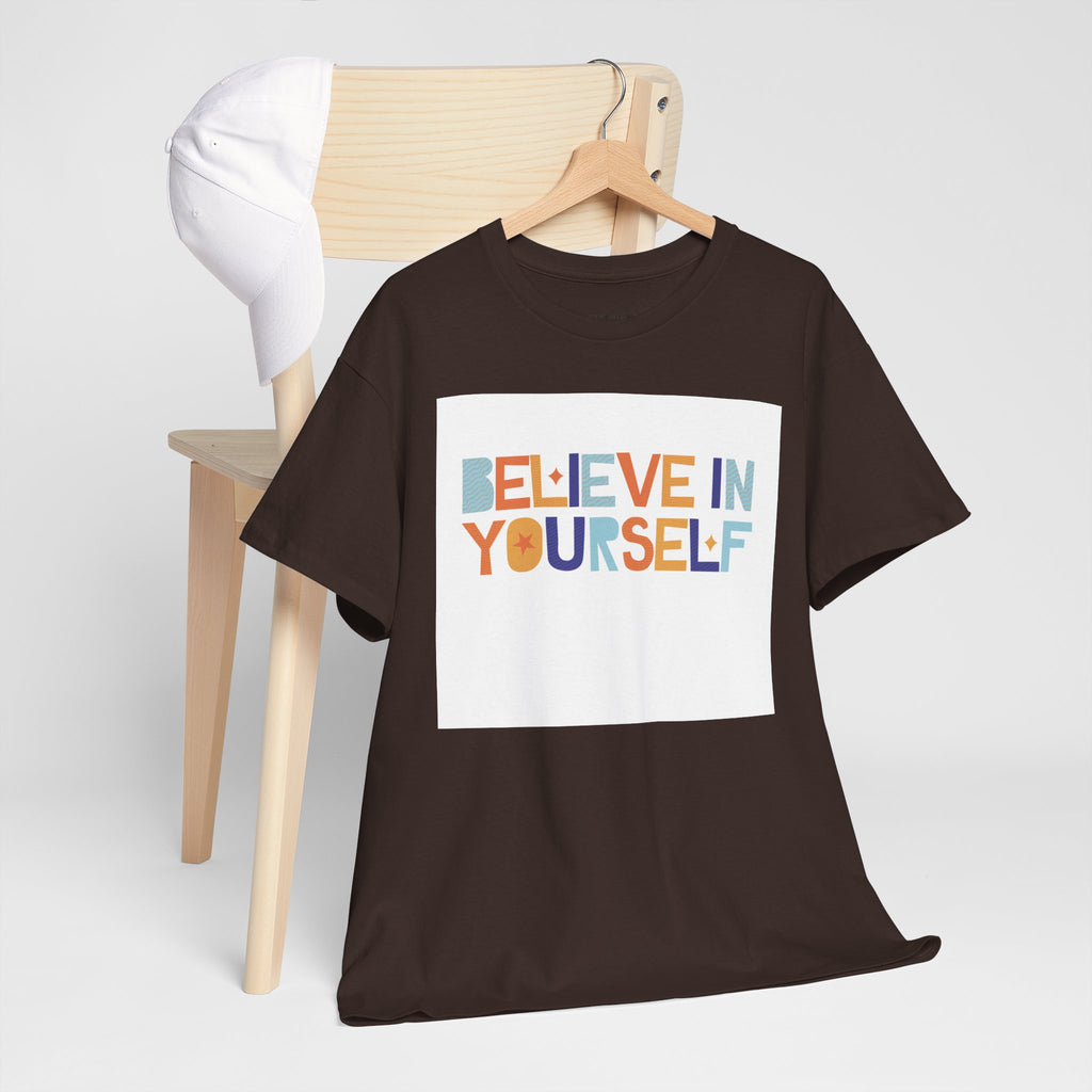 T-Shirt — "Believe in Yourself" Colorful Retro Motivational Tee