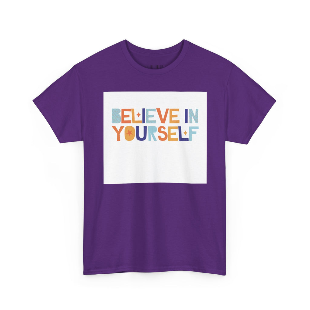T-Shirt — "Believe in Yourself" Colorful Retro Motivational Tee