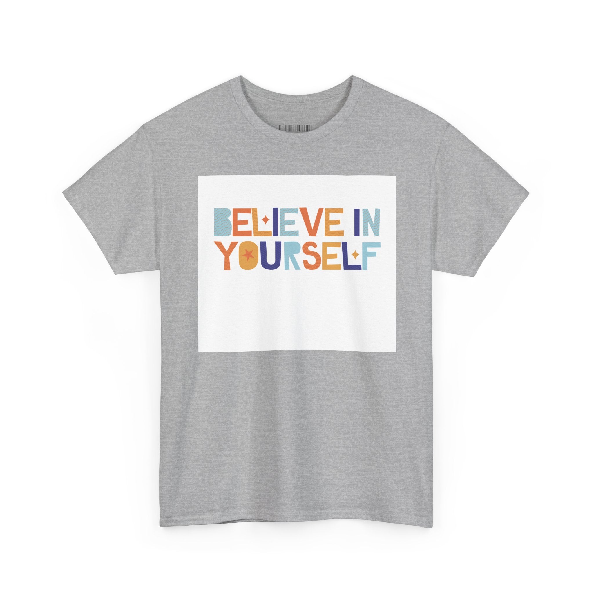 T-Shirt — "Believe in Yourself" Colorful Retro Motivational Tee