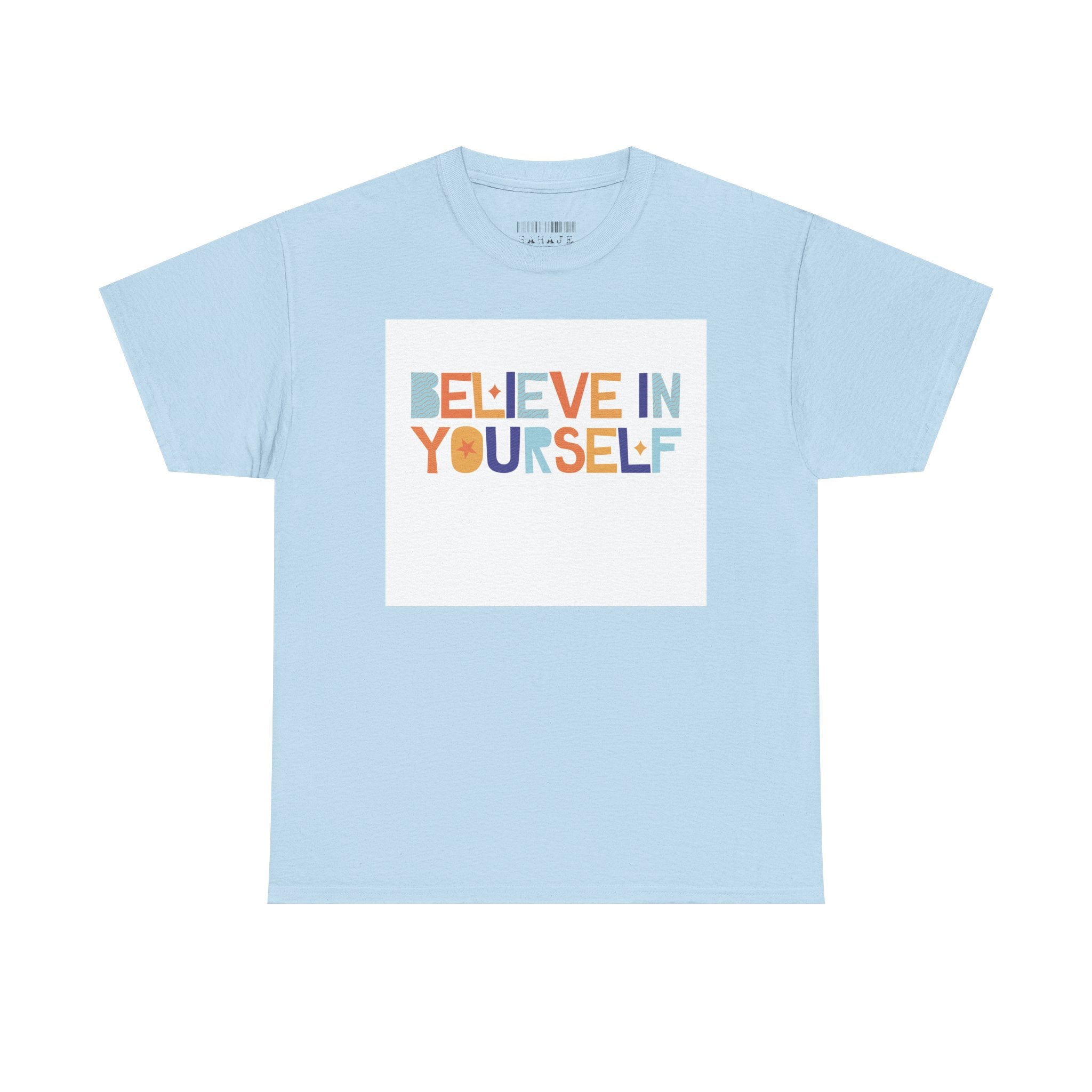 T-Shirt — "Believe in Yourself" Colorful Retro Motivational Tee