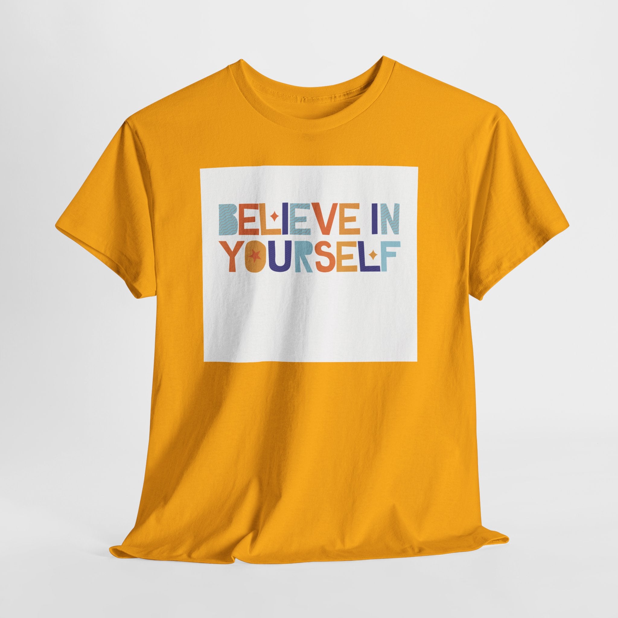 T-Shirt — "Believe in Yourself" Colorful Retro Motivational Tee