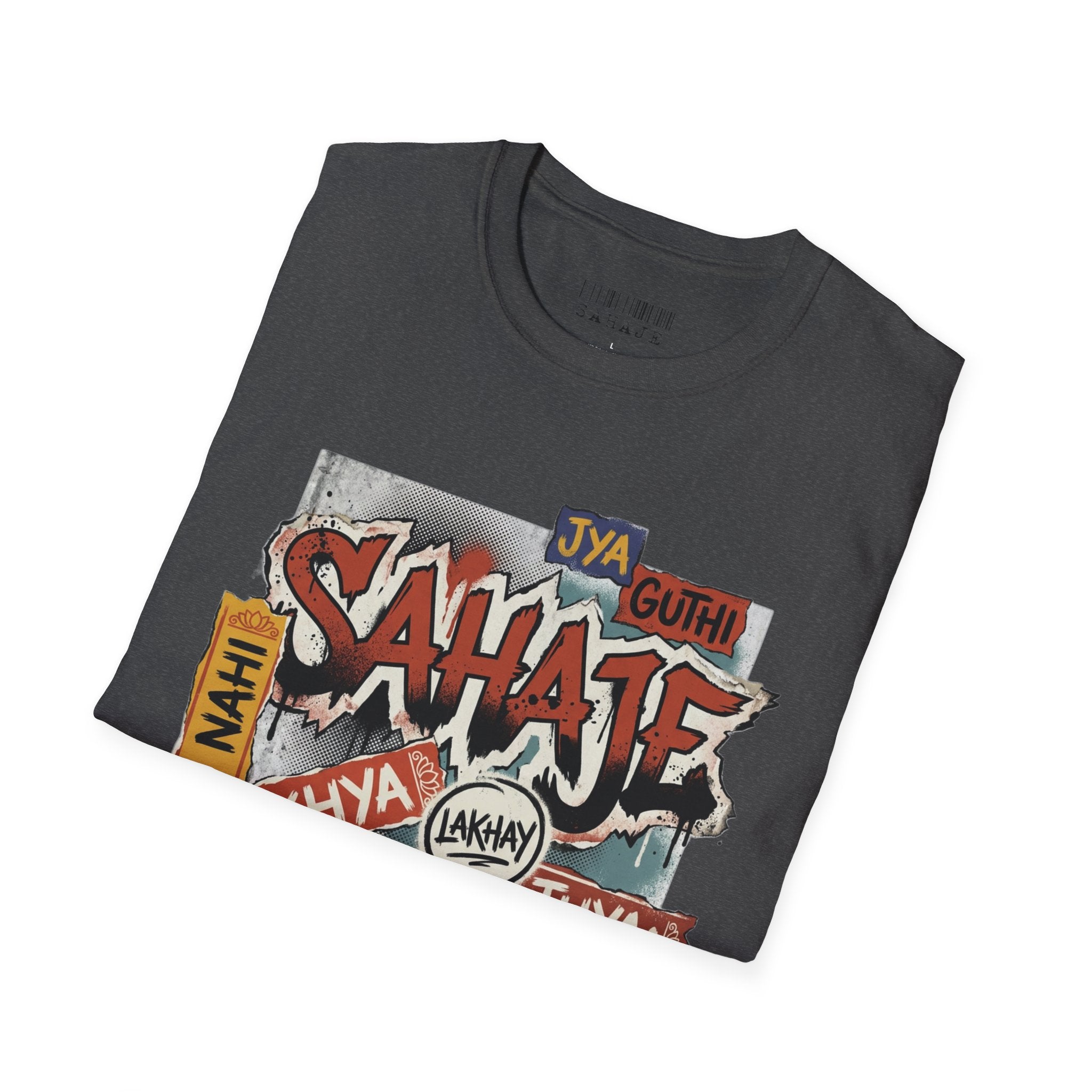T-Shirt , Sahaje brand's Streetwear , local craftmanship - Perfect gift for Men and Women