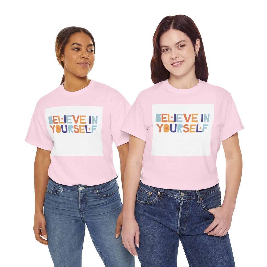 T-Shirt — "Believe in Yourself" Colorful Retro Motivational Tee
