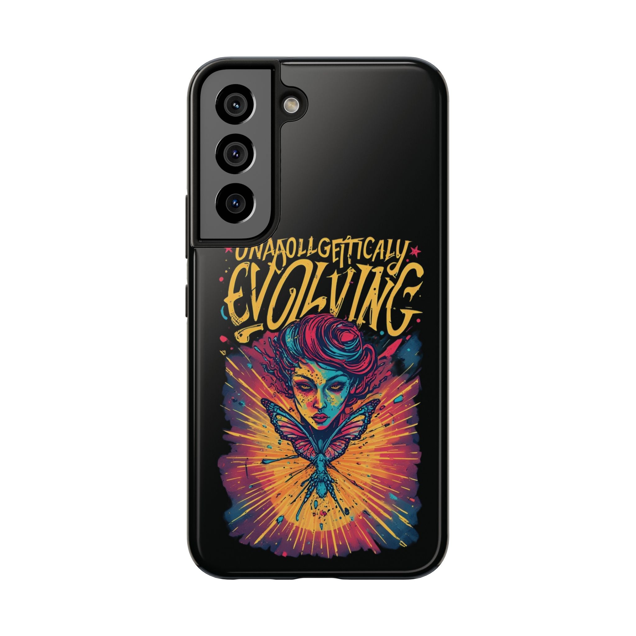 Evolving Butterfly Phone Case — "Unapologetically Evolving" Artistic Protective Case