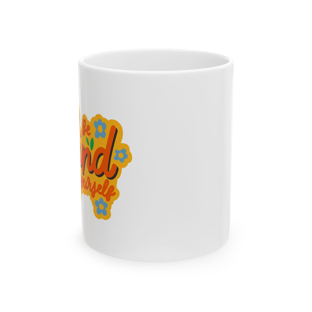 Colorful Inspirational Ceramic Mug - Perfect Gift for Friends, Coffee Lovers, Self-Care, Birthdays, Affirmation