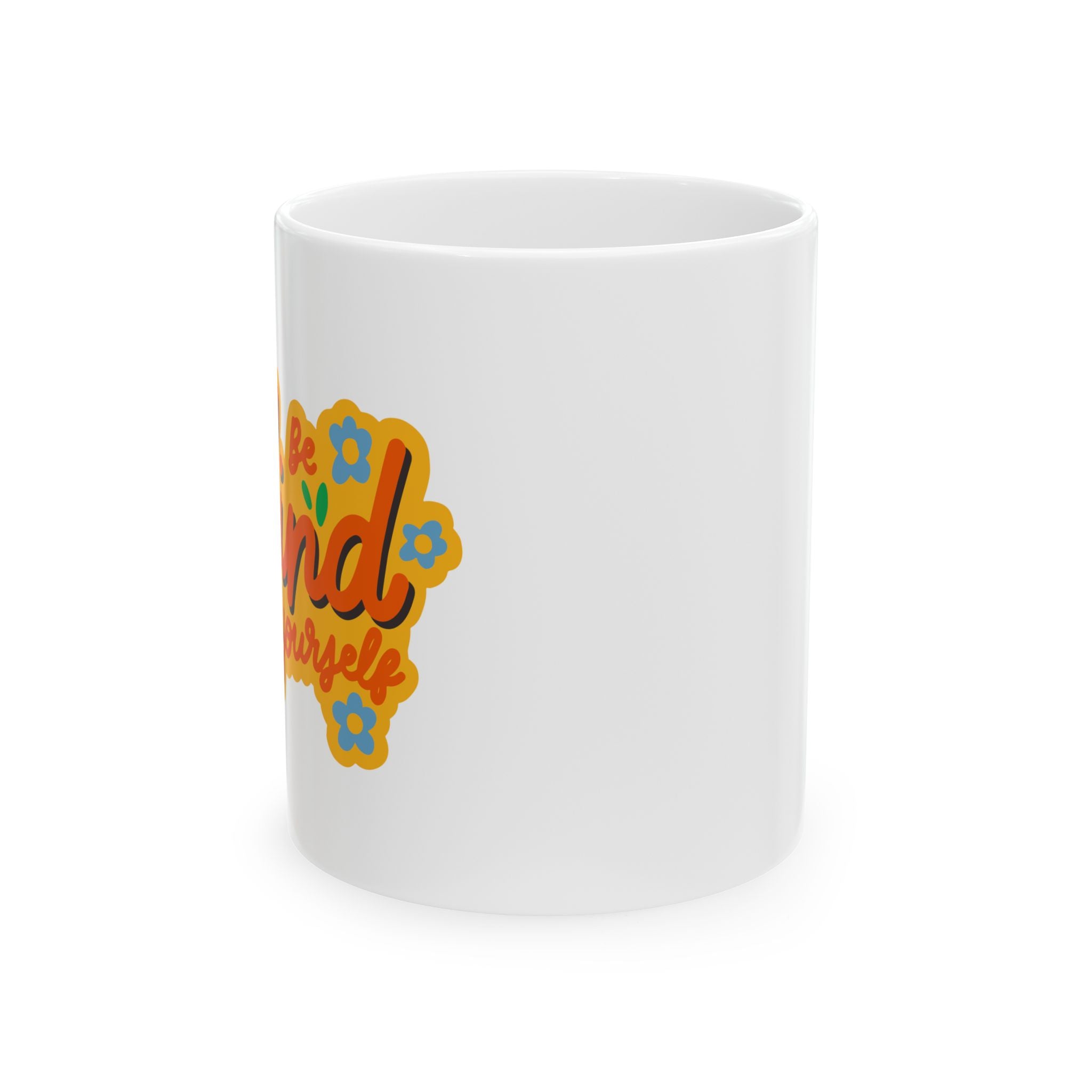 Colorful Inspirational Ceramic Mug - Perfect Gift for Friends, Coffee Lovers, Self-Care, Birthdays, Affirmation