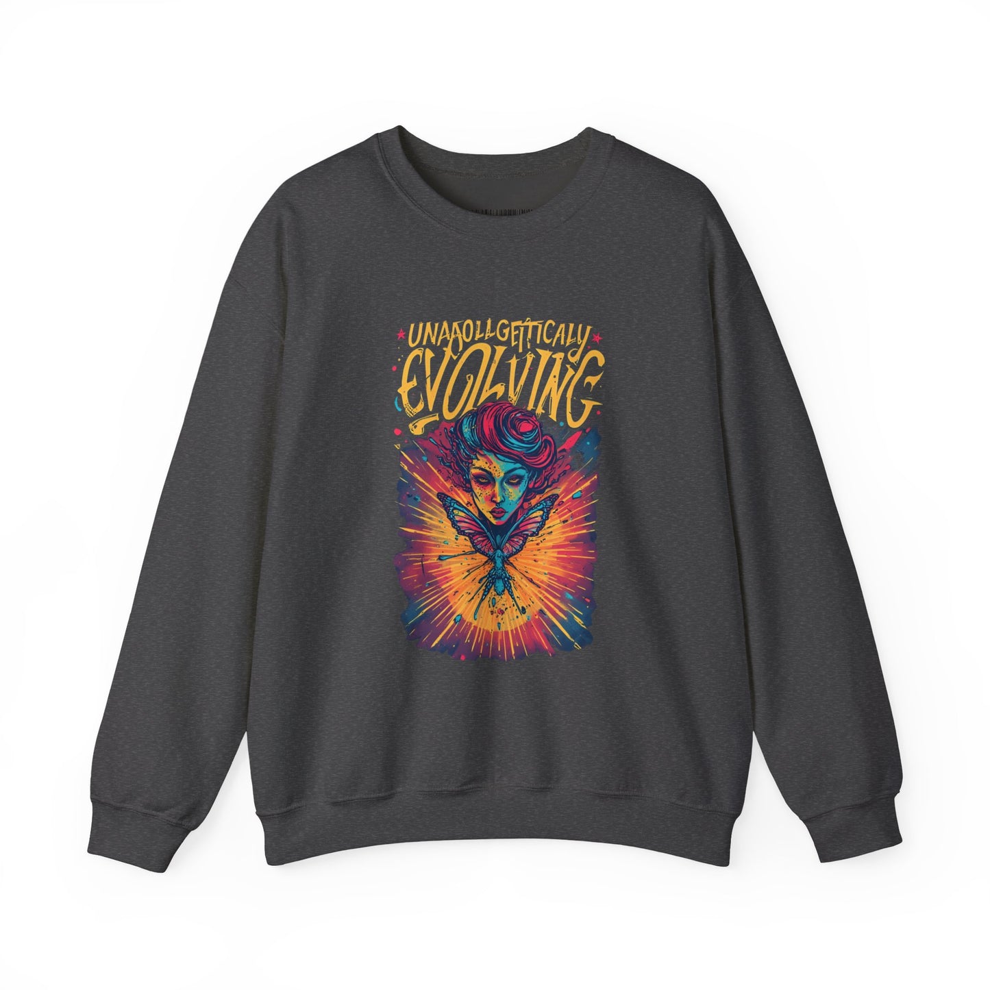 Evolving Butterfly Crewneck Sweatshirt — "Unafraid, Authentically Evolving" Inspirational Pullover